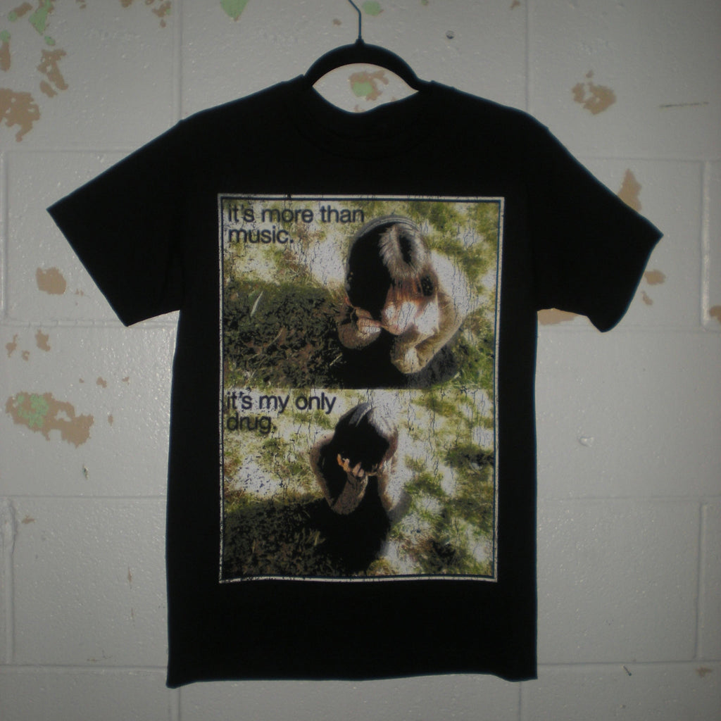 "MY ONLY DRUG" TEE